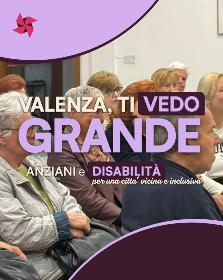 Anziani, disabilità e accessibilità: una Valenza più vicina, inclusiva e accogliente