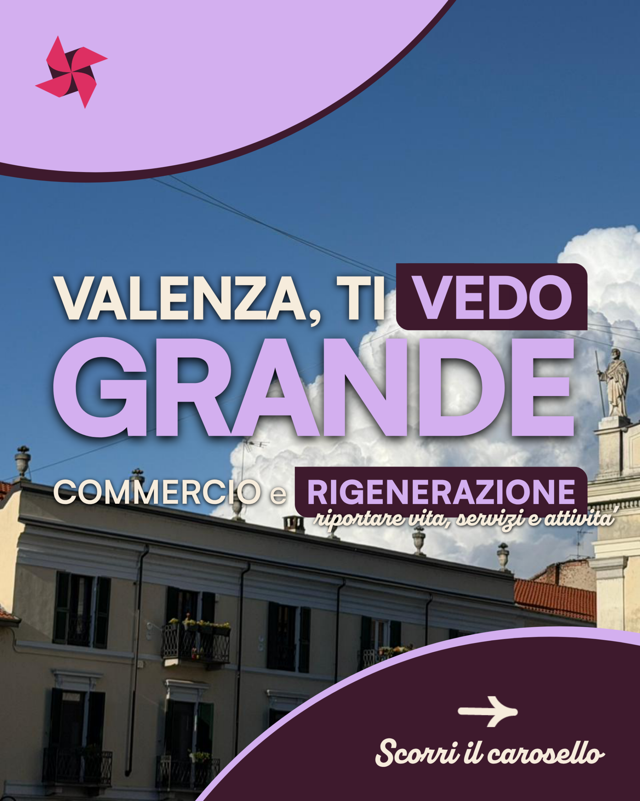 Commercio e rigenerazione urbana: riportare vita, servizi e attività a Valenza